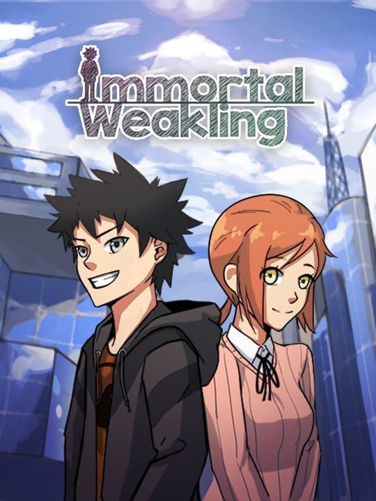 Immortal Weakling