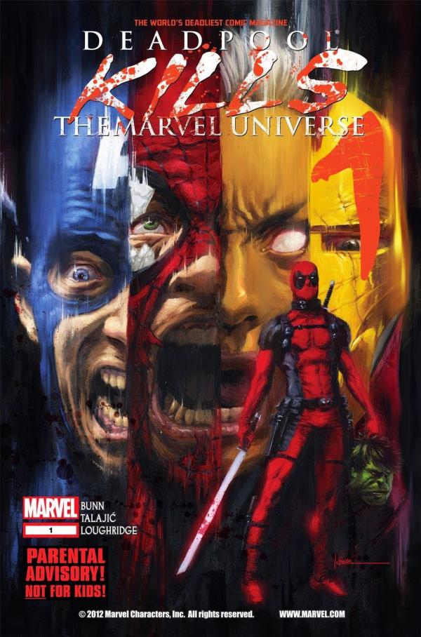 Deadpool Kills The Marvel Universe